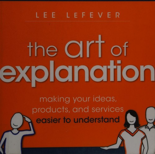 The Art of Explanation cover